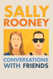 Conversations with Friends by Sally Rooney