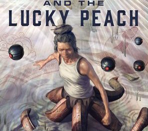 Gods, Monsters, and the Lucky Peach by Kelly Robson (Tor Novellas)