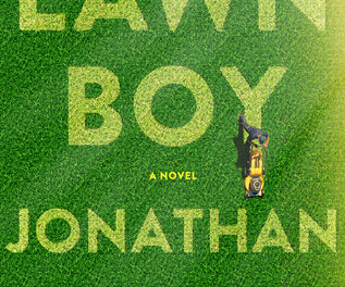 Lawn Boy by Jonathan Evison (Algonquin Books)