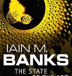 The State Of The Art by Iain M. Banks (Orbit)