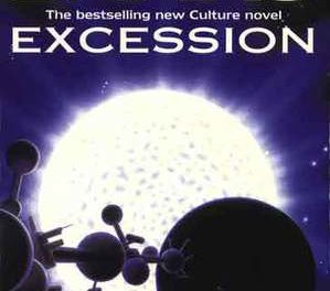 Excession by Iain M Banks (Orbit)