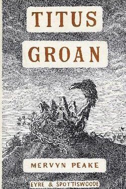 Books Read: Titus Groan by Mervyn Peake