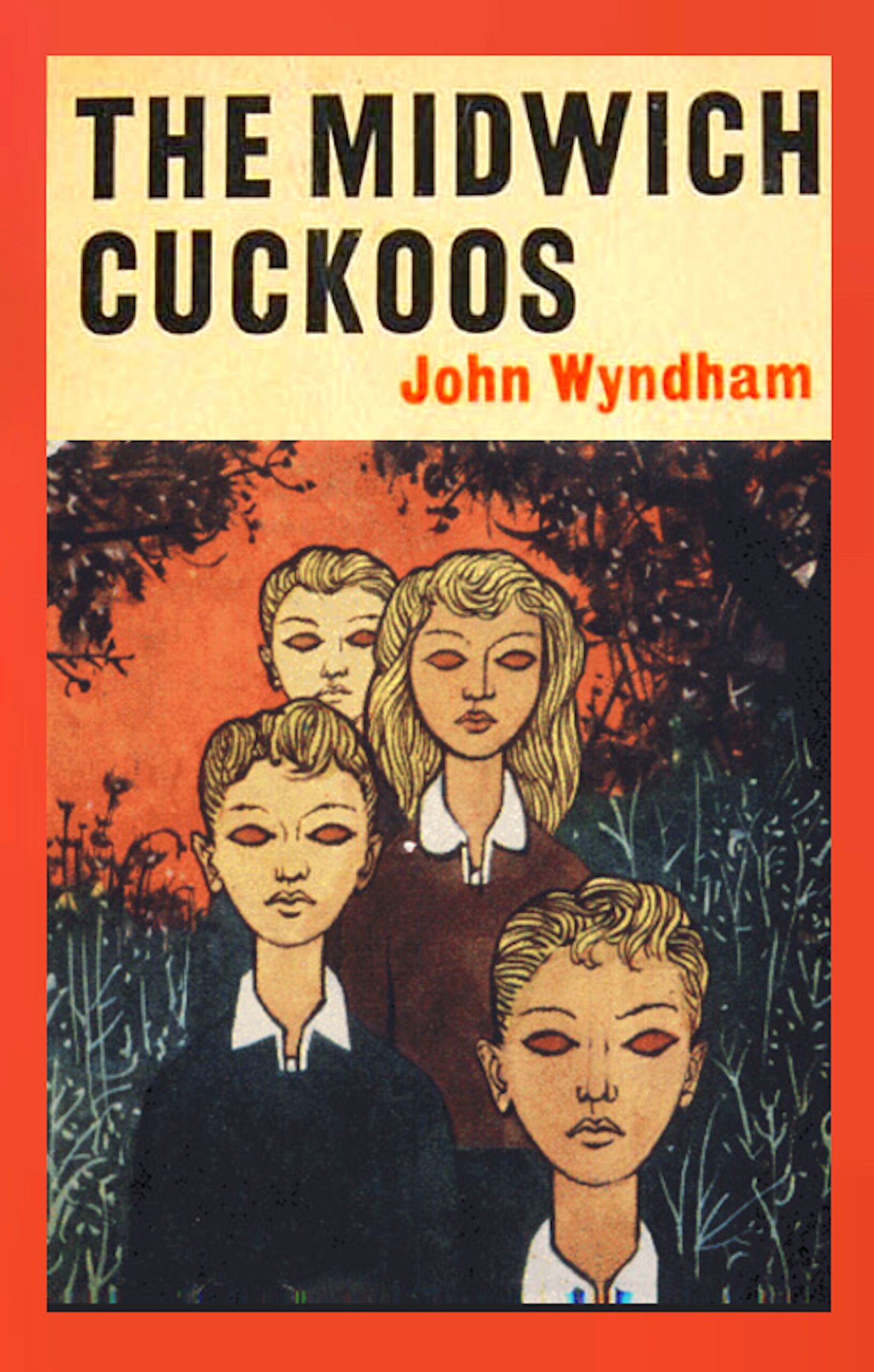 Books Read: The Midwich Cuckoos by John Wyndham