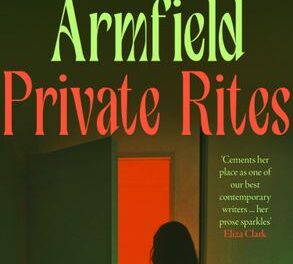 Books Read: Private Rites by Julia Armfield