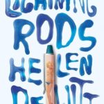 Books Read: Lightning Rods by Helen DeWitt